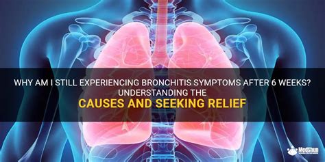I was diagnosed with <strong>Bronchitis</strong> about <strong>6 weeks</strong> ago. . Bronchitis for 6 weeks worried and tired